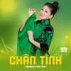 About Chân Tình Song