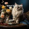 Spend Some Time