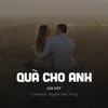 Quà Cho Anh