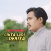 About Cinta Jadi Derita Song