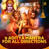 9 Aditya Mantra For All Directions 108 Times