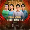 About Hòa Điệu Khúc Dân Ca Song