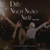 About Điều Ngọt Ngào Nhất Song