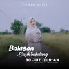 About Balasan Gaseh Teuhalang 30 Juz Qur'an Song