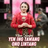 Yen Ing Tawang Ono Lintang