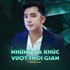 Liên Khúc Tuyệt Phẩm/Những Ca Khúc Vượt Thời Gian