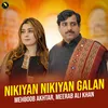 About Nikiyan Nikiyan Galan Song