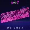 GERIMISI MENGUNDANG