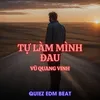 About Tự Làm Mình Đau Song