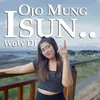 Ojo Mung Isun