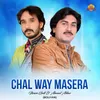 About Chal Way Masera (Boliyan) Song