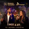 About Mix 4.40 : Tú / Ella Dice / Si Tú Te Vas Song