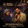 About Mix Respacanilla 2 : Disimula / Por Retenerte / Miedo de Olvido / La Cortina Song