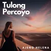 About Tulong Percoyo Song