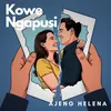 About Kowe Ngapusi Song