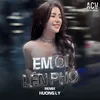 Em Ơi Lên Phố