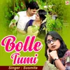 About Bolle Tumi Song