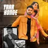 About Yaar Honge Song