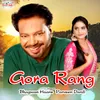 About Gora Rang Song