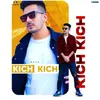 About Kich Kich Song