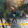 About Ik Tarfa Song