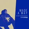 About Made A Way Song