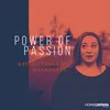 Power of Passion