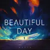 About Beautiful Day Song