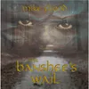About The Banshee's Wail Song