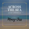 About Across The Sea Song