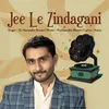 Jee Le Zindagani