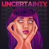 About Uncertainty Acoustic Version Song