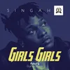 About Girls Girls Song