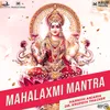 About Mahalaxmi Mantra Song