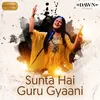 About Sunta Hai Guru Gyaani Song