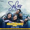 About Safar (From "BackPackers - Season - 2") Song