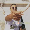 About If U Got Soul Song