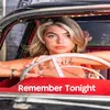 About Remember Tonight Song