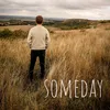 About Someday Song