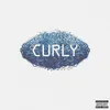 About CURLY Song