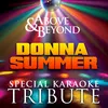 Bad Girls (Donna Summer Karaoke Tribute)