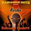 Blow (Kesha Karaoke Tribute)
