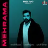 About Mehrama Song