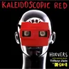 About Kaleidoscopic Red Song