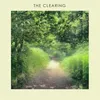 About The Clearing Song