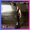 About Milano Song