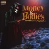 About Money & Bodies Song