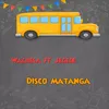 About Disco Matanga Song