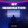 About My Imagination Song