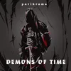 About Demons of Time Song